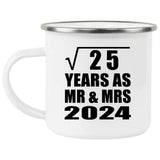 5th Anniversary Square Root of 25 Years As Mr & Mrs 2024 - 12oz Camping Mug