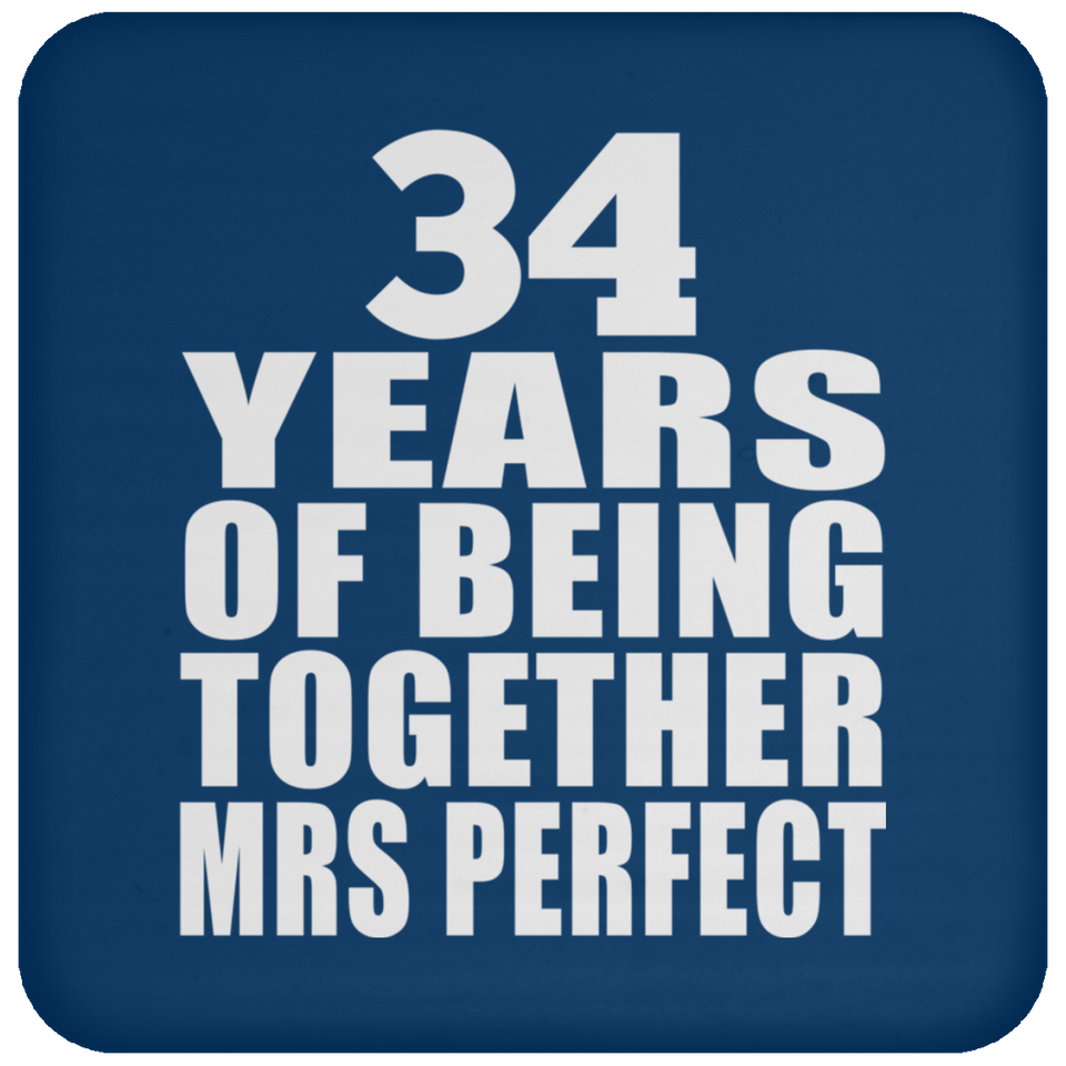 34th Anniversary 34 Years Of Being Mrs Perfect - Drink Coaster