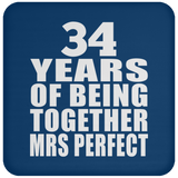 34th Anniversary 34 Years Of Being Mrs Perfect - Drink Coaster