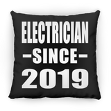 Electrician Since 2019 - Throw Pillow Black