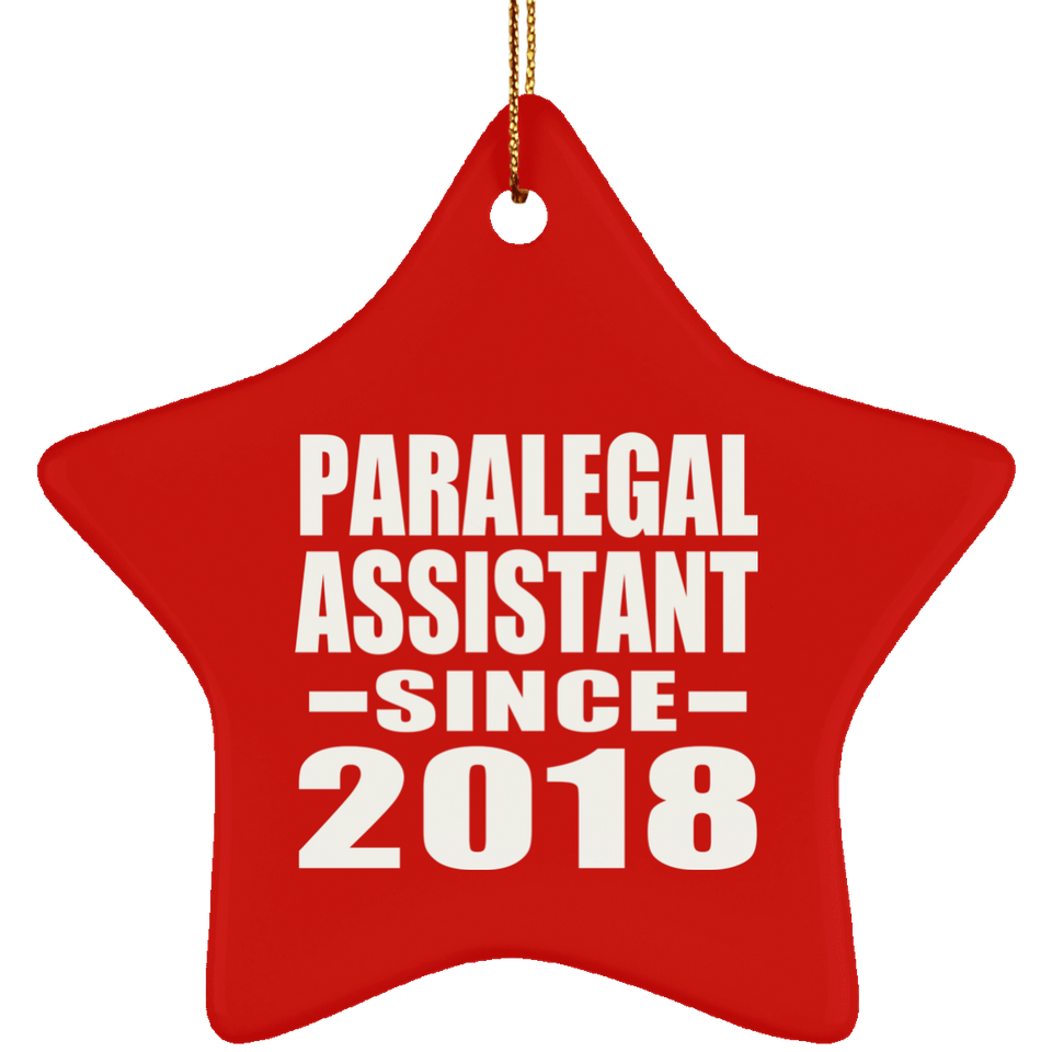 Paralegal Assistant Since 2018 - Star Ornament