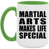 Martial Arts Makes Life Special - 15oz Accent Mug Green