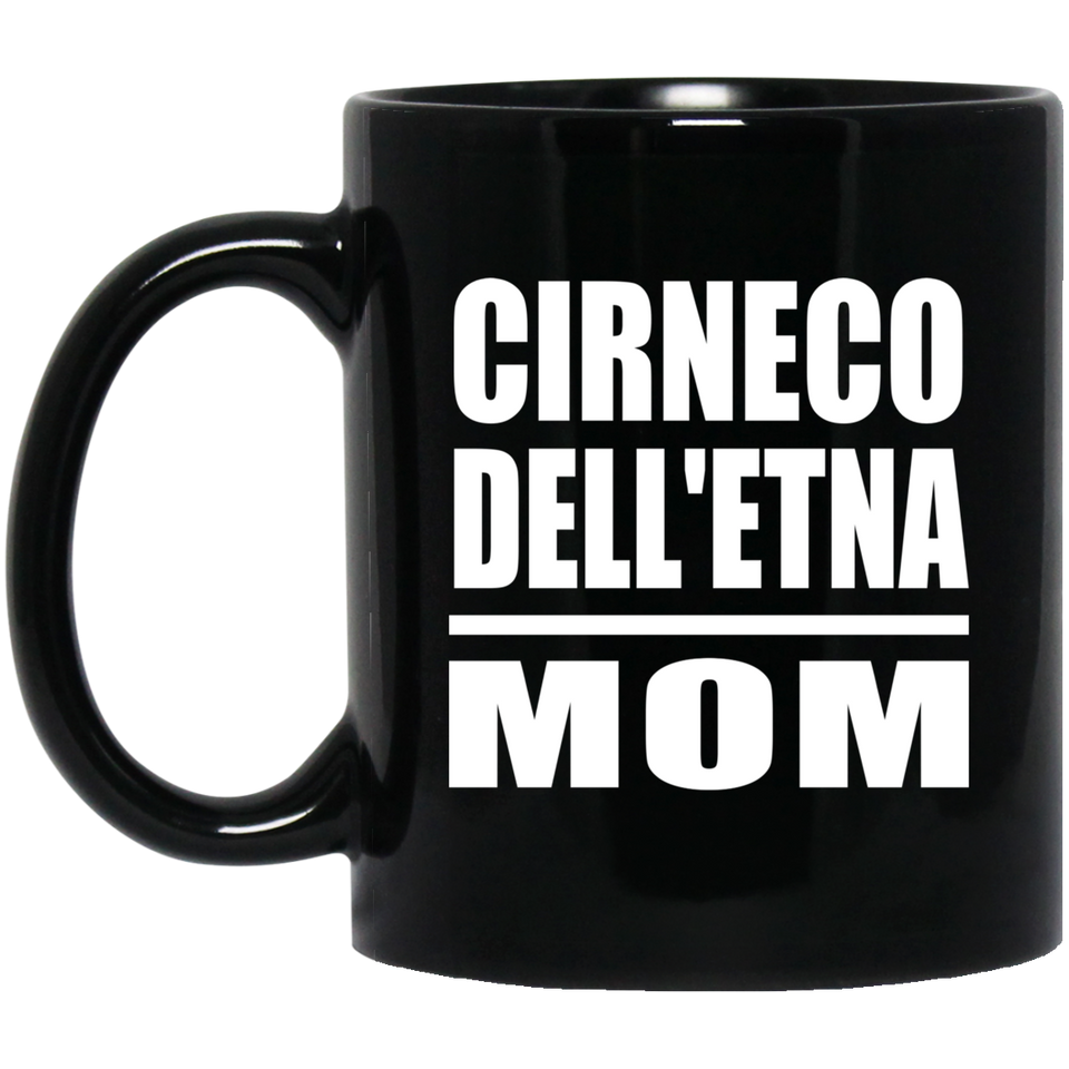 Cirneco Dell'etna Mom - 11oz Coffee Mug Black