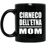 Cirneco Dell'etna Mom - 11oz Coffee Mug Black