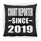 Court Reporter Since 2019 - Throw Pillow Black