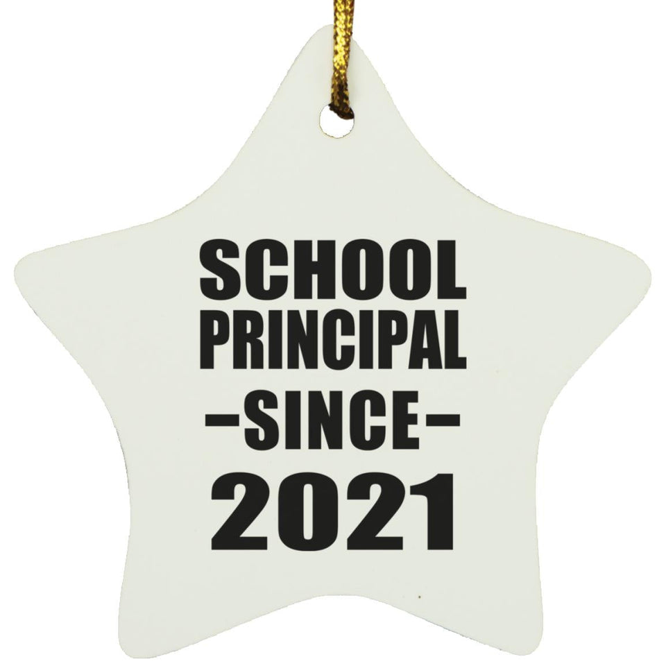School Principal Since 2021 - Star Ornament