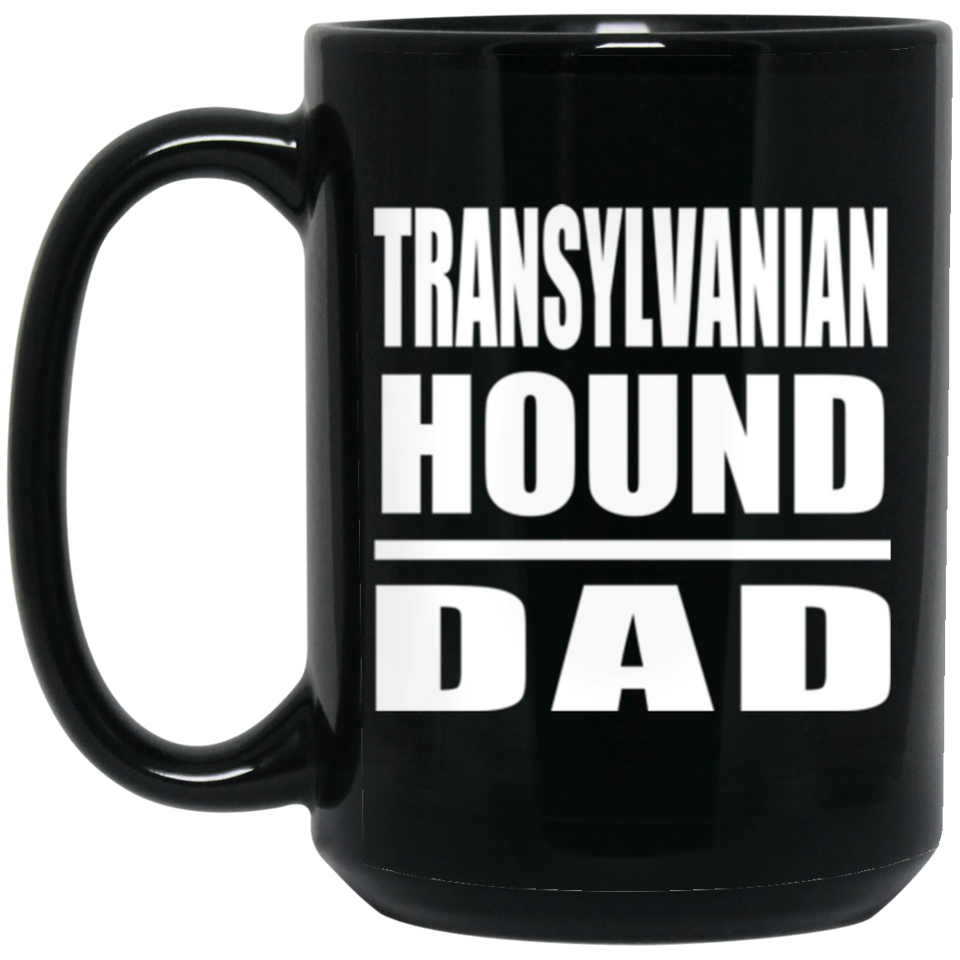 Transylvanian Hound Dad - 15oz Coffee Mug Black