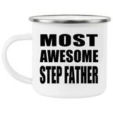 Most Awesome Step Father - 12oz Camping Mug