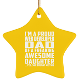 Proud Web Developer Dad Of Awesome Daughter - Star Ornament