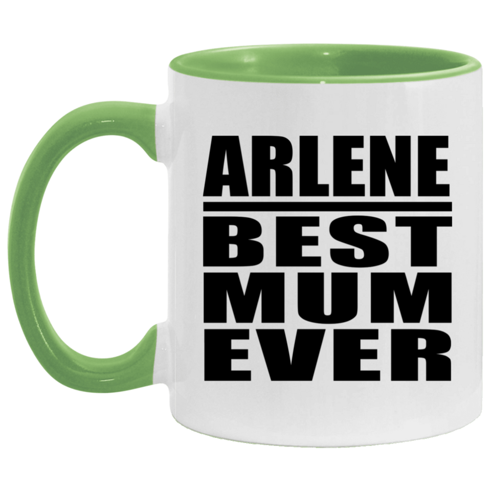 Arlene Best Mum Ever - 11oz Accent Mug Green