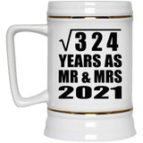 18th Anniversary Square Root of 324 Years As Mr & Mrs 2021 - Beer Stein