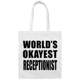 World's Okayest Receptionist - Tote Bag White