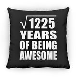 35th Birthday Square Root of 1225 Years of Being Awesome - Throw Pillow Black