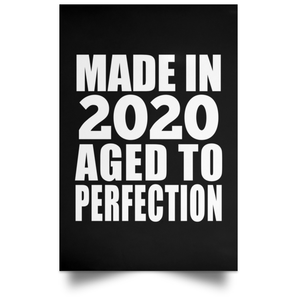 4th Birthday Made In 2020 Aged to Perfection - Poster Portrait