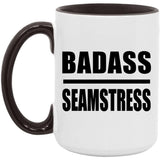 Badass Seamstress - 15oz Accent Mug Black