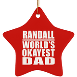 Randall World's Okayest Dad - Star Ornament