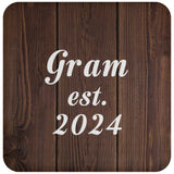 Gram Established EST. 2024 - Drink Coaster D
