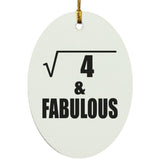 2nd Birthday Square Root of 4 & Fabulous - Oval Ornament