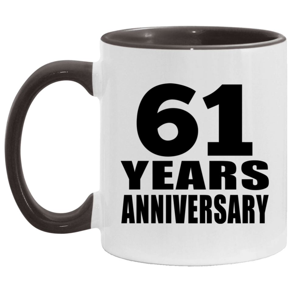 61st Anniversary 61 Years - 11oz Accent Mug Black