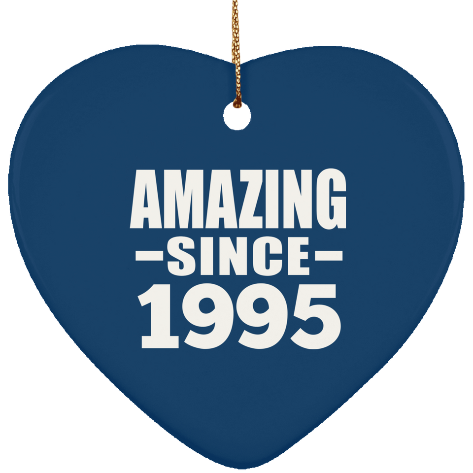 29th Birthday Amazing Since 1995 - Heart Ornament