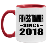 Fitness Trainer Since 2018 - 11oz Accent Mug Red