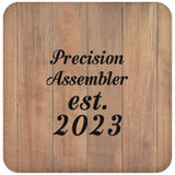 Precision Assembler Established Est. 2023 - Drink Coaster C