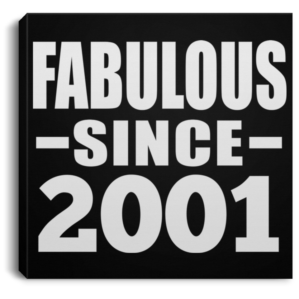 23rd Birthday Fabulous Since 2001 - Canvas Square