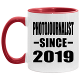 Photojournalist Since 2019 - 11oz Accent Mug Red