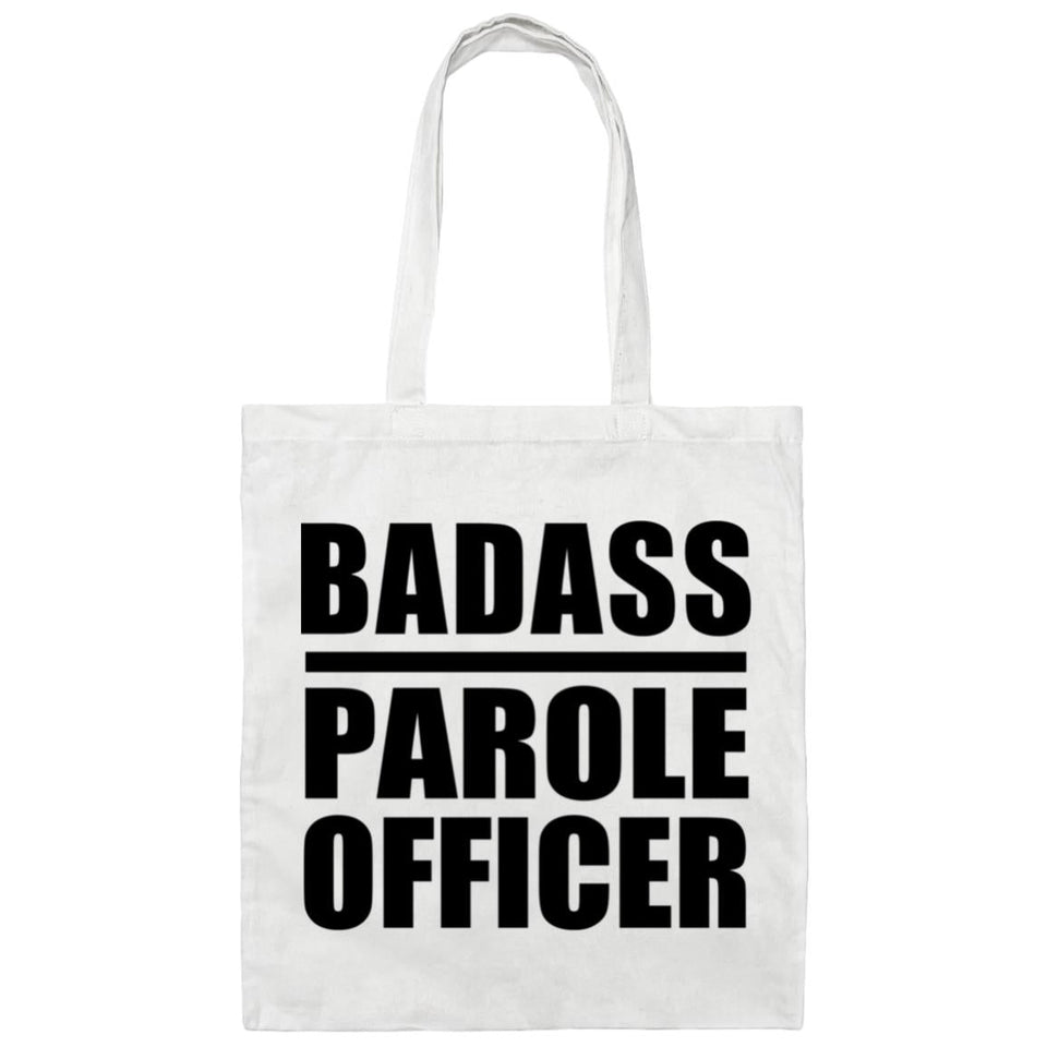 Badass Parole Officer - Tote Bag White