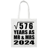 24th Anniversary Square Root of 576 Years As Mr & Mrs 2024 - Tote Bag White