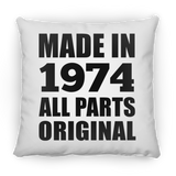 50th Birthday Made in 1974 All Parts Original - Throw Pillow