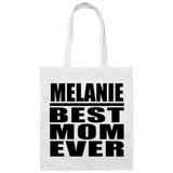 Melanie Best Mom Ever - Tote Bag White