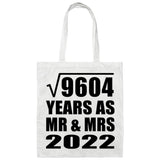 98th Anniversary Square Root of 9604 Years As Mr & Mrs 2022 - Tote Bag White
