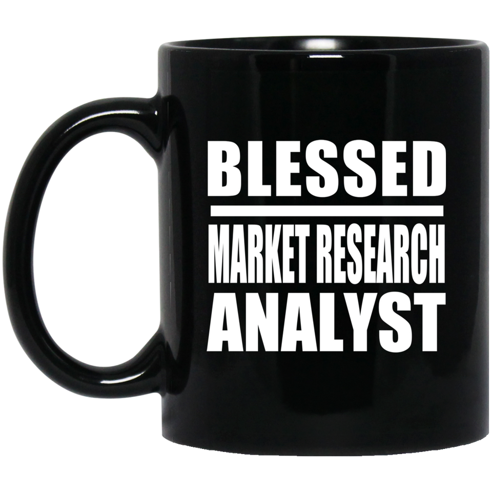 Blessed Market Research Analyst - 11oz Coffee Mug Black