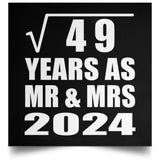 7th Anniversary Square Root of 49 Years As Mr & Mrs 2024 - Poster Square