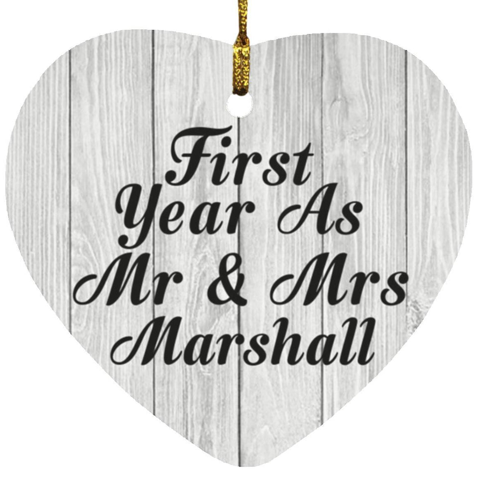 First Year As Mr & Mrs Marshall - Heart Ornament F