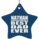 Nathan Best Dad Ever - Star Ornament