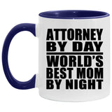 Attorney By Day World's Best Mom By Night - 11oz Accent Mug Purple