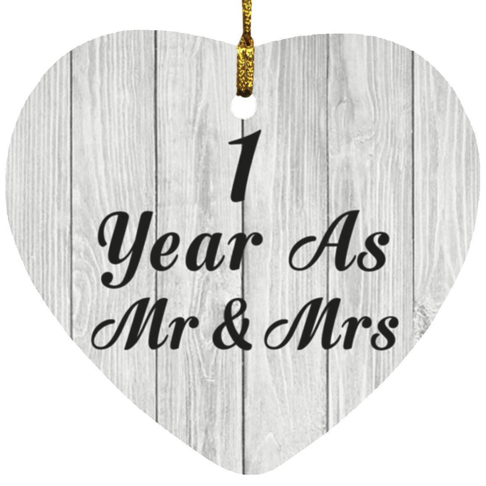 1st Anniversary 1 Year As Mr & Mrs - Heart Ornament F
