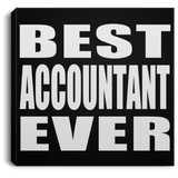 Best Accountant Ever - Canvas Square