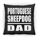 Portuguese Sheepdog Dad - Throw Pillow Black