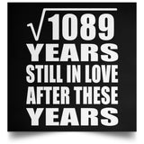 33rd Anniversary Square Root of 1089 Years Still In Love - Poster Square