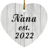 Nana Established Est. 2022 - Heart Ornament F