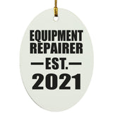 Equipment Repairer Established EST. 2021 - Oval Ornament