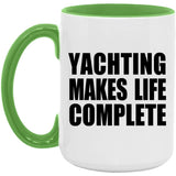 Yachting Makes Life Complete - 15oz Accent Mug Green