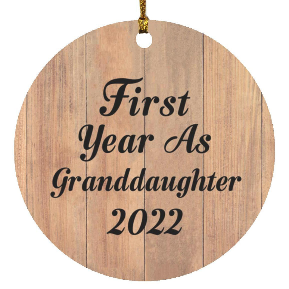 First Year As Granddaughter 2022 - Circle Ornament C