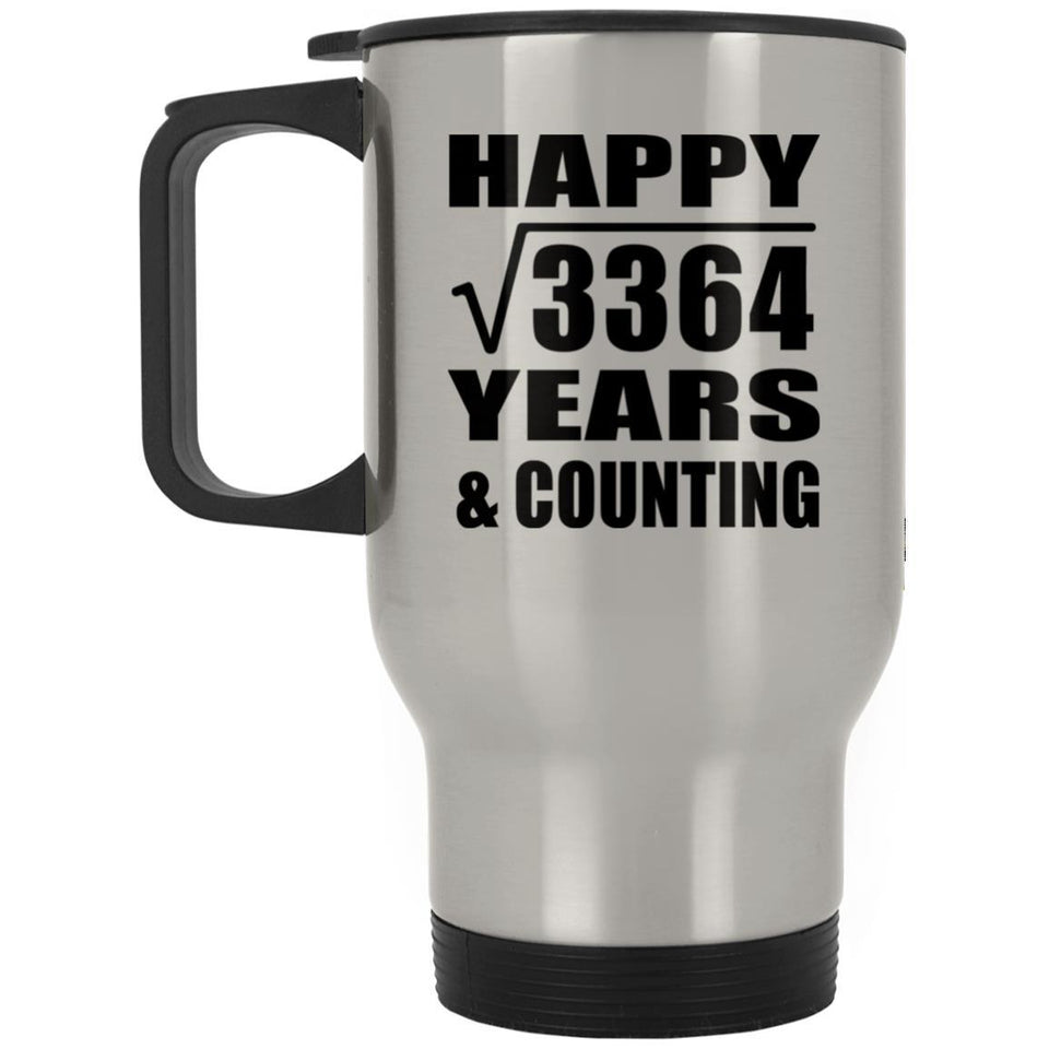 Happy 58th Anniversary Square Root of 3364 Years & Counting - Silver Travel Mug