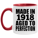 106th Birthday Made In 1918 Aged To Perfection - 11oz Accent Mug Red