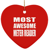 Most Awesome Meter Reader - Heart Ornament