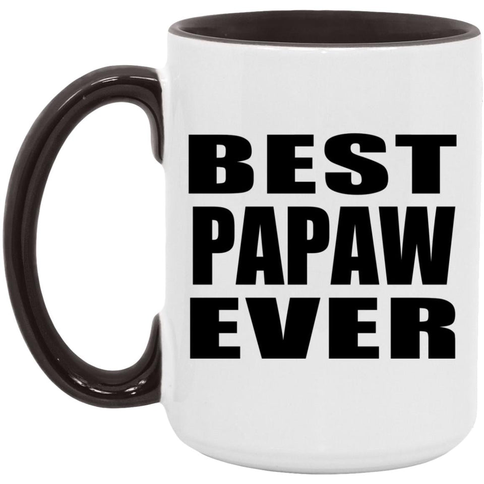 Best Papaw Ever - 15oz Accent Mug Black
